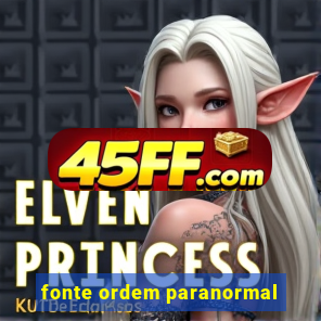 fonte ordem paranormal
